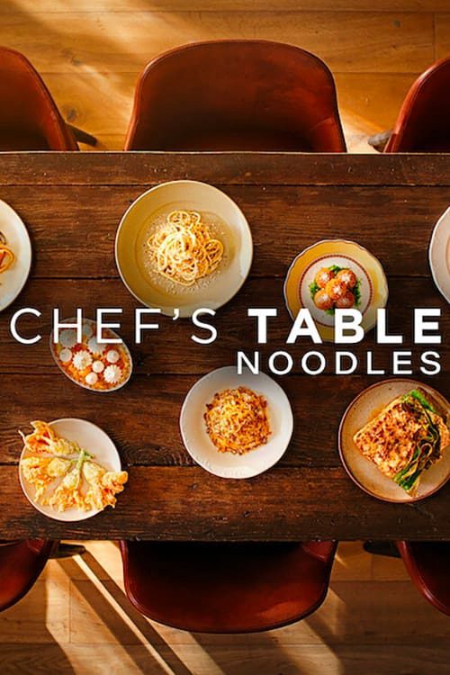 Bàn của bếp trưởng: Món mì Chef's Table: Noodles