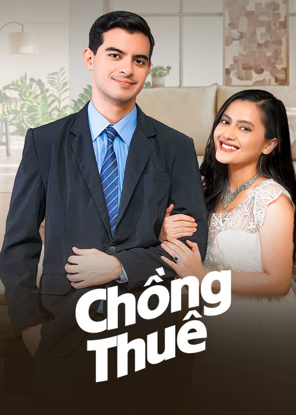 Chồng Thuê Husband for Hire