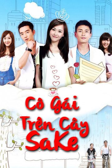 Cô Gái Trên Cây SaKe Love On The Breadfruit Tree