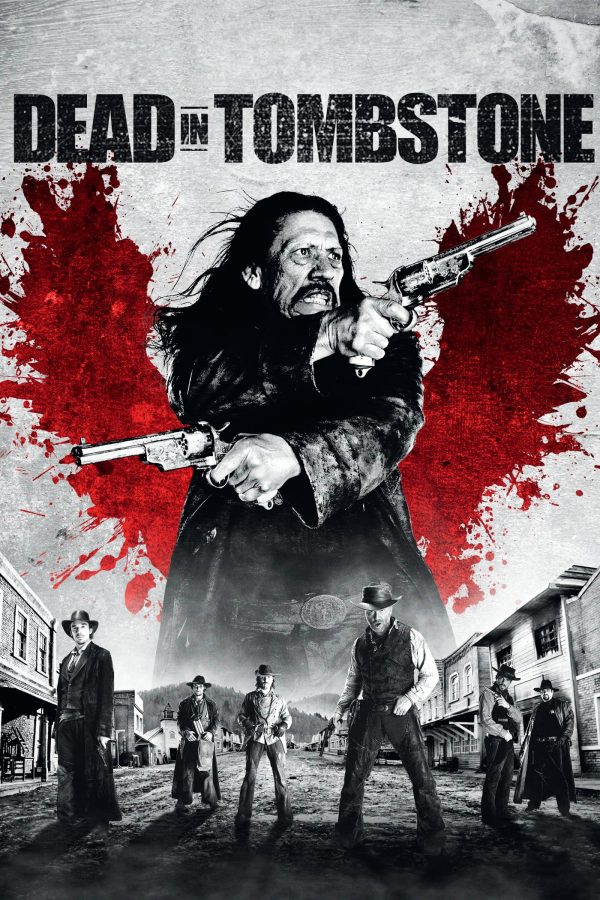 Dead in Tombstone Dead in Tombstone