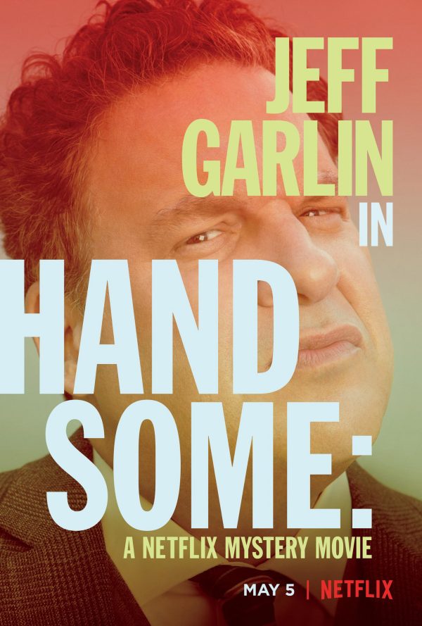 Handsome: Bộ phim bí ẩn của Netflix Handsome: A Netflix Mystery Movie