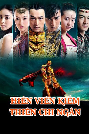 Hiên Viên Kiếm Thiên Chi Ngân Xuan-Yuan Sword: Scar Of Sky