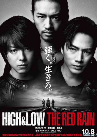 HiGH&LOW: Cơn mưa đỏ High & Low The Red Rain