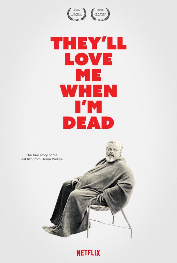 Họ sẽ yêu tôi khi tôi chết They’ll Love Me When I’m Dead