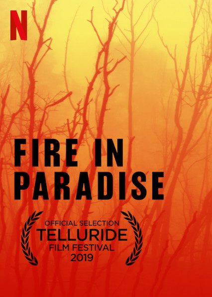 Hỏa hoạn tại Paradise Fire in Paradise