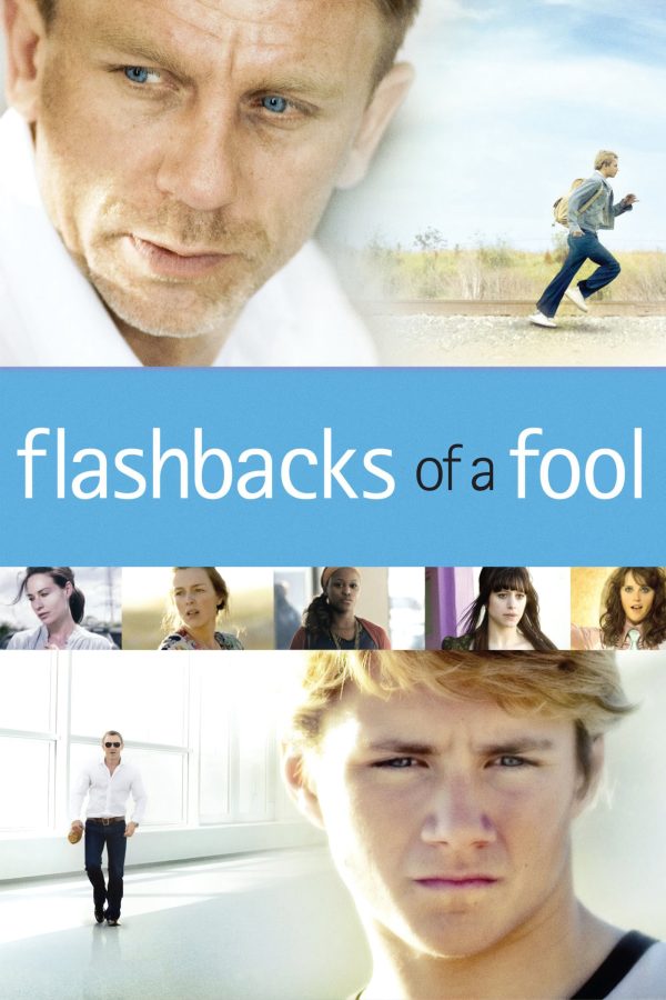 Ngôi Sao Trụy Lạc Flashbacks of a Fool