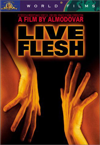 Nhục Cảm Live Flesh