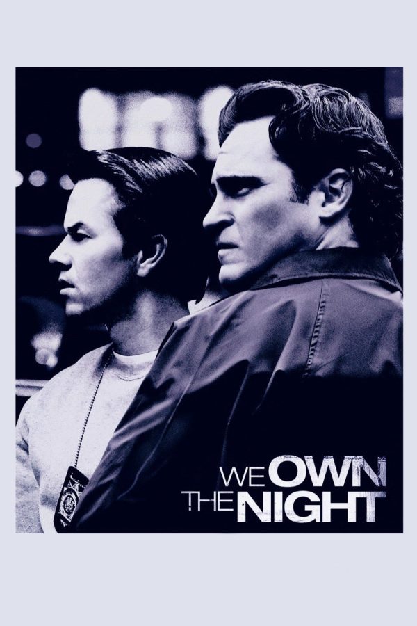 Quyền Lực Ngầm We Own the Night