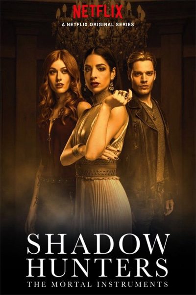 Thợ săn bóng đêm – Vũ khí sinh tử (Phần 3) Shadowhunters: The Mortal Instruments (Season 3)