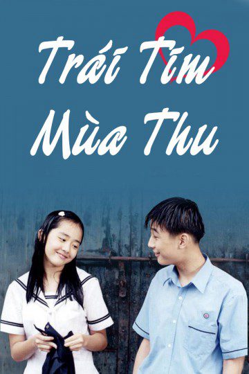 Trái Tim Mùa Thu Autumn In My Heart