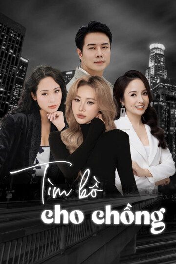 Tìm Bồ Cho Chồng Tim Bo Cho Chong
