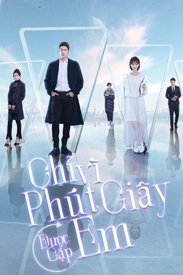 Chỉ Vì Phút Giây Được Gặp Em Just To See You