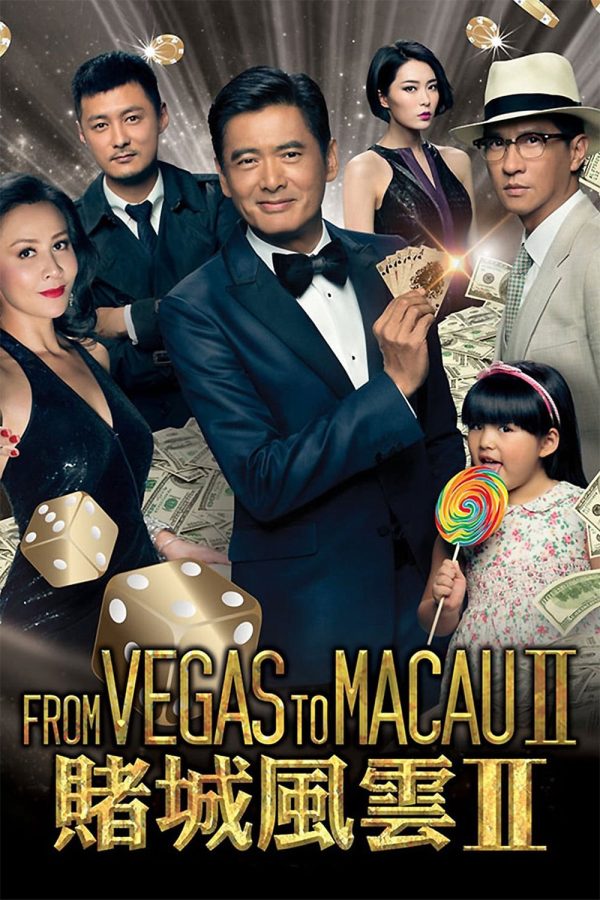 Đổ Thành Phong Vân 2 From Vegas to Macau II