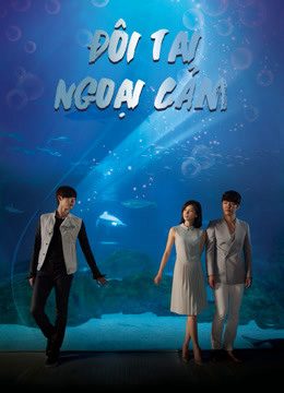 Đôi Tai Ngoại Cảm I Can Hear Your Voice
