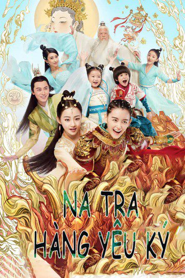 Na Tra Hàng Yêu Ký Legend Of Nezha