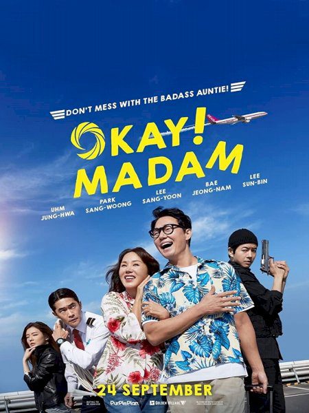 Ô Kê, Chị Đại Okay Madam
