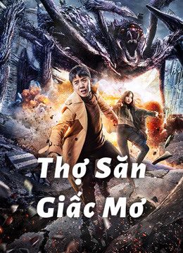Thợ Săn Giấc Mơ Dream Hunting