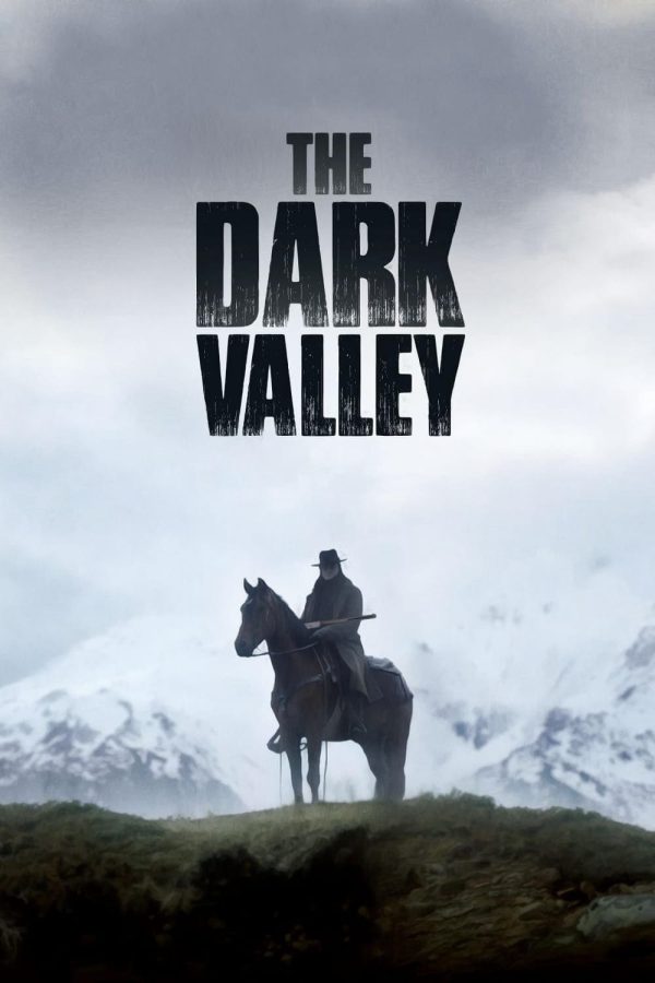 Thung Lũng Tăm Tối The Dark Valley