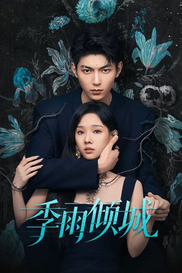 Mùa Mưa Khuynh Thành Turbulent Love