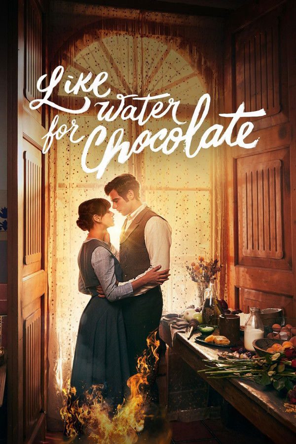Tình như nước sôi cho sô-cô-la(Phần 2) Like Water for Chocolate (Season 2)