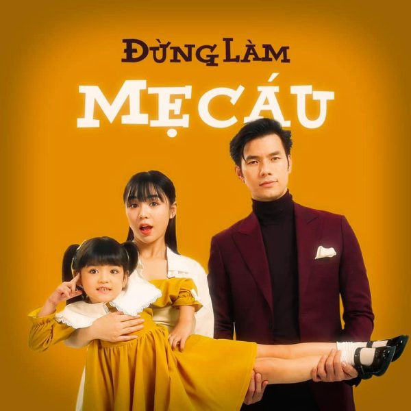 Đừng Làm Mẹ Cáu Đừng Làm Mẹ Cáu