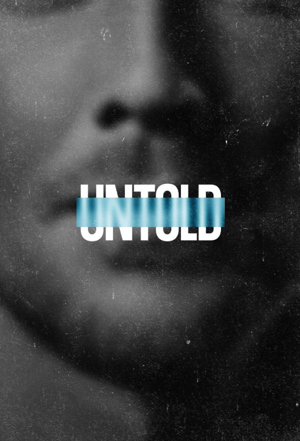 UNTOLD (Phần 6) UNTOLD (Season 6)