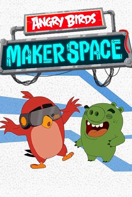 Angry Birds: Vũ Trụ Sáng Tạo (Phần 3) Angry Birds Makerspace (Season 3)