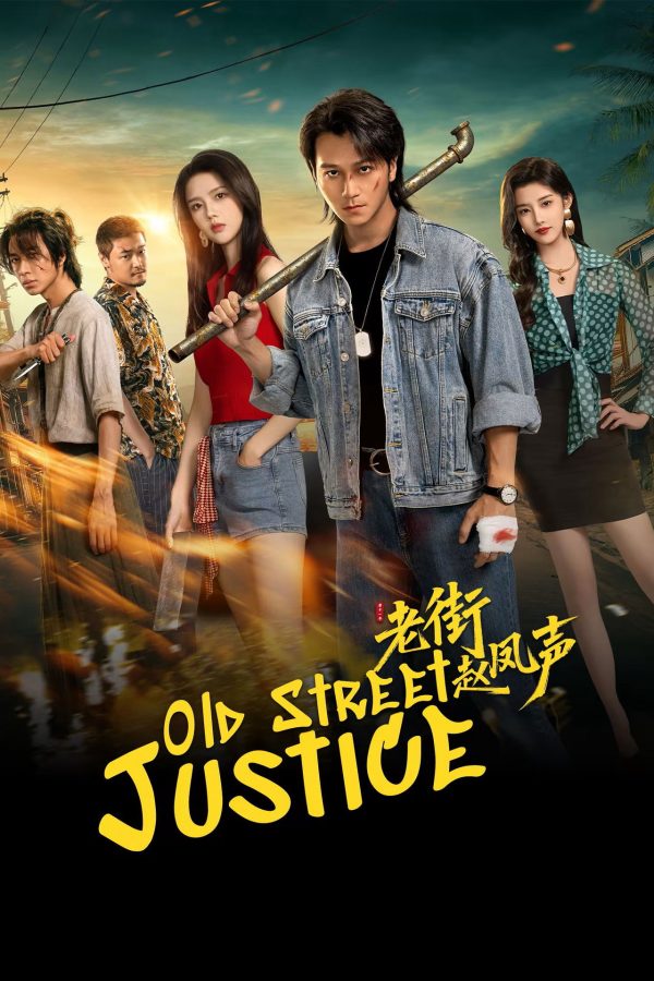 Triệu Phượng Thanh Ở Phố Cũ Old Street Justice